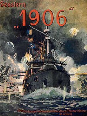 [Gutenberg 49995] • »1906«. Der Zusammenbruch der alten Welt